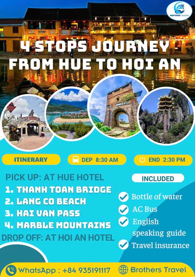 From Hue: Hoi An Guided Bus Tour with 4 Sightseeing Stops - Key things to know before you go